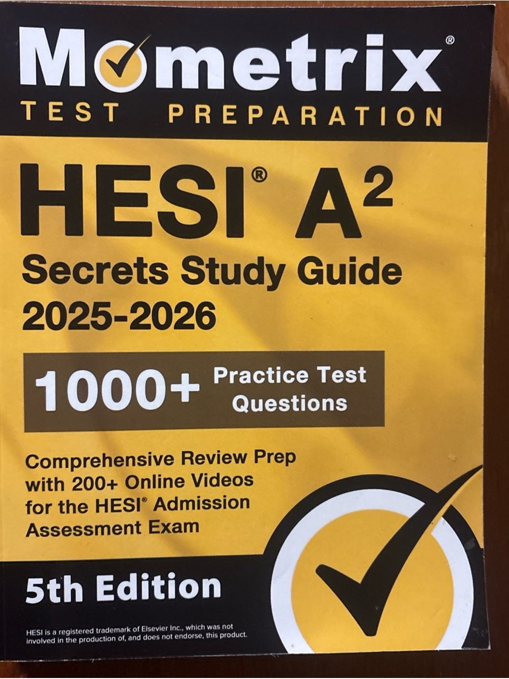 Mometrix HESI A2 Secrets Study Guide 2025-2026 5th Edition 1000+ Questions